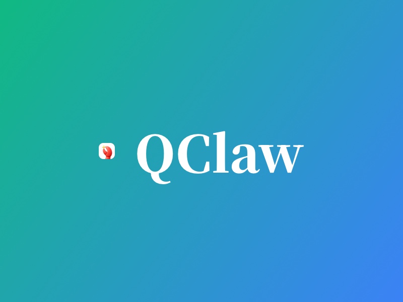 腾讯QClaw评测：微信里的AI助手，3分钟部署远程操控电脑