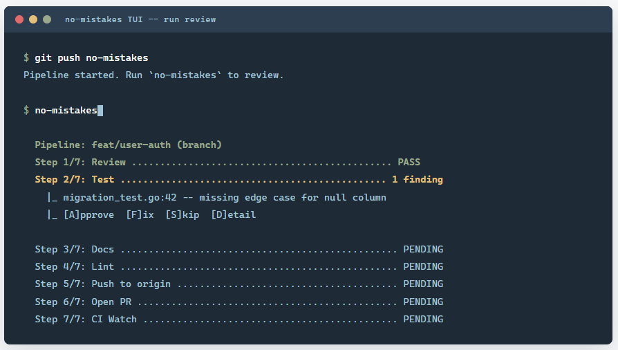 git push no-mistakes:在代码推到 origin 之前,让 AI 先审一遍