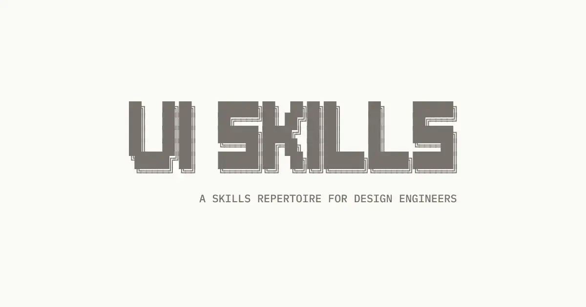 ui-skills ：给 AI 编码 Agent 装一套 UI 审查规范