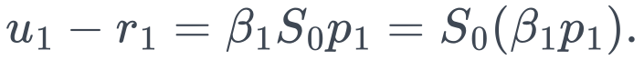 u_1-r_1=\beta_1S_0p_1=S_0(\beta_1p_1).