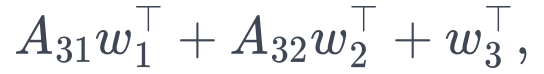 A_{31}w_1^\top+A_{32}w_2^\top+w_3^\top,