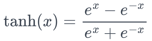 \tanh(x)=\frac{e^x-e^{-x}}{e^x+e^{-x}}